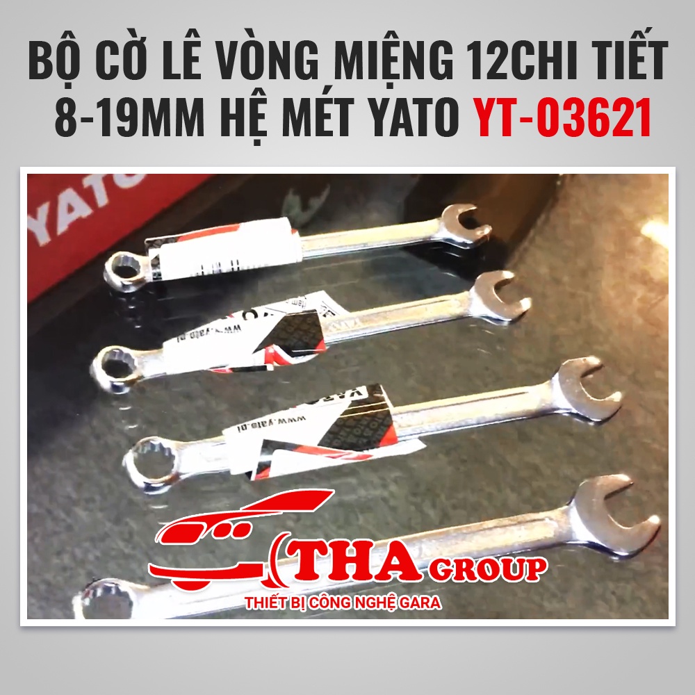 BỘ CỜ LÊ VÒNG MIỆNG 12CHI TIẾT 8-19MM HỆ MÉT YATO YT-03621