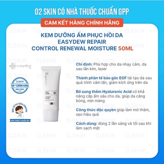 Kem Dưỡng Ẩm Phục Hồi Da Chuyên Sâu Easydew Repair Control Renewal Moisture 50ml Cho Da Sau Lăn Kim/Laser Chính Hãng