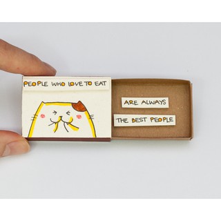 Thiệp Tình Bạn Hộp Diêm People Who Love To Eat OT010