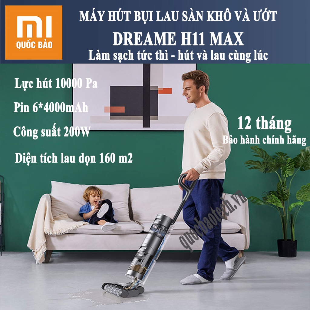 Máy hút bụi lau nhà khô và ướt Dreame H11 Max - Lau nhà, hút bụi khô và ướt, Hàng chính hãng- Bảo hành 1 năm