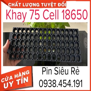 Khay 99 Cell 18650