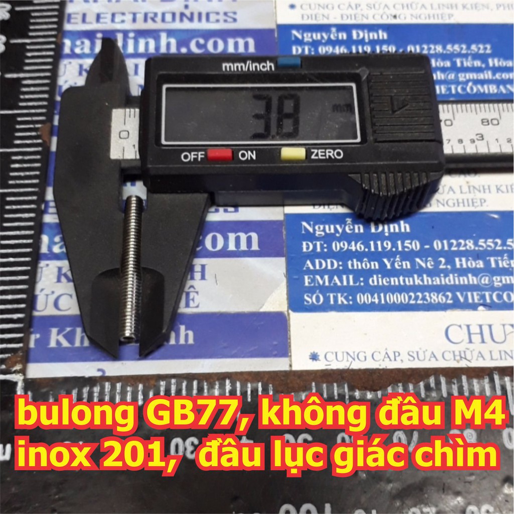 bulong bu lông vít pake GB77, không đầu M4 inoc inox 201,  đầu lục giác chìm, các chiều dài 4mm ~ 30mm kde5713