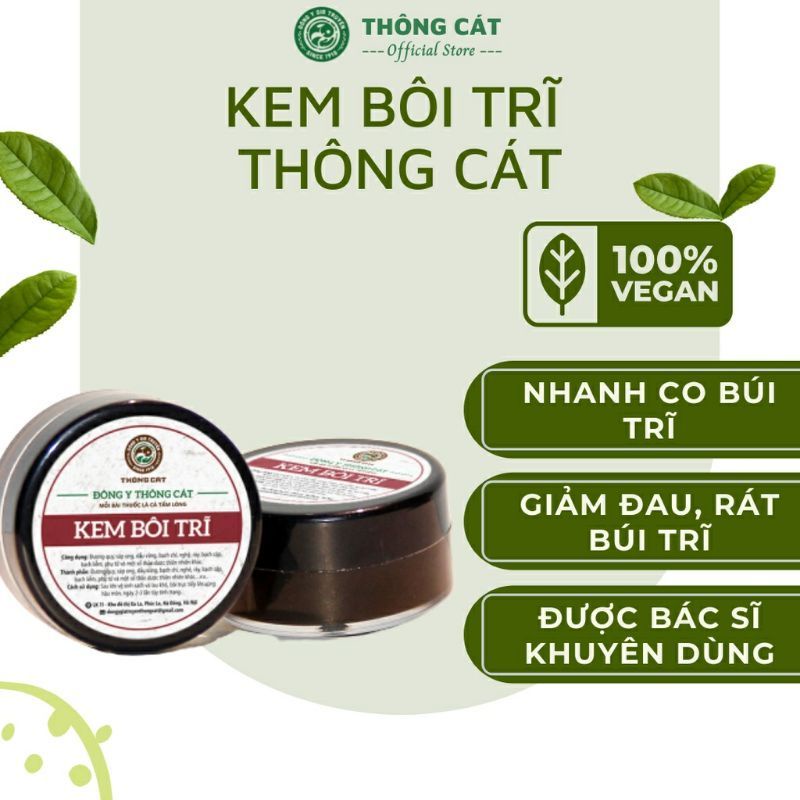 Kem bôi trĩ Co nhanh búi trĩ giảm đau rát, chảy máu   do trĩ nội trĩ ngoại Đông y Thông Cát