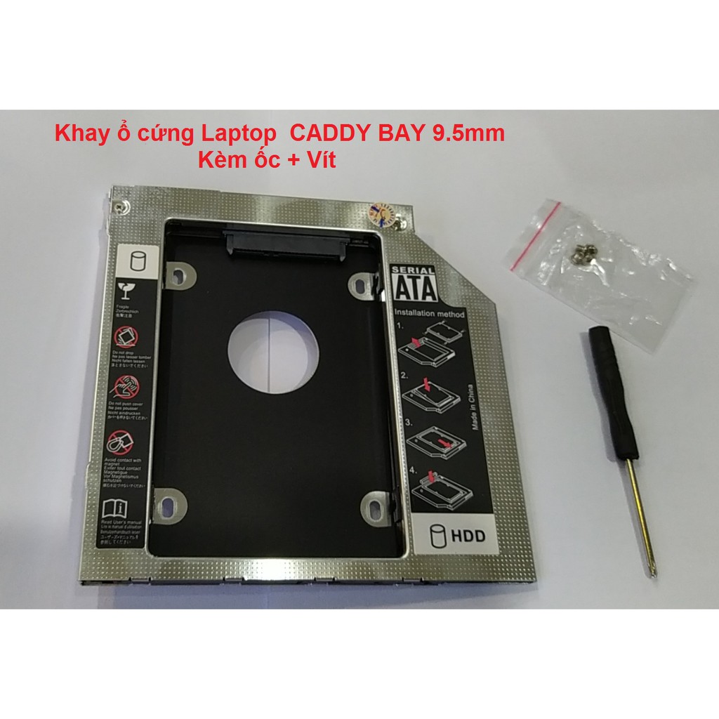 Khay ổ cứng Laptop CADDY BAY 9.5mm (Kèm ốc + vít)