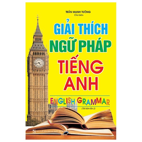 Sách - Giải Thích Ngữ Pháp Tiếng Anh (Tái Bản Lần 2) có Bookmark