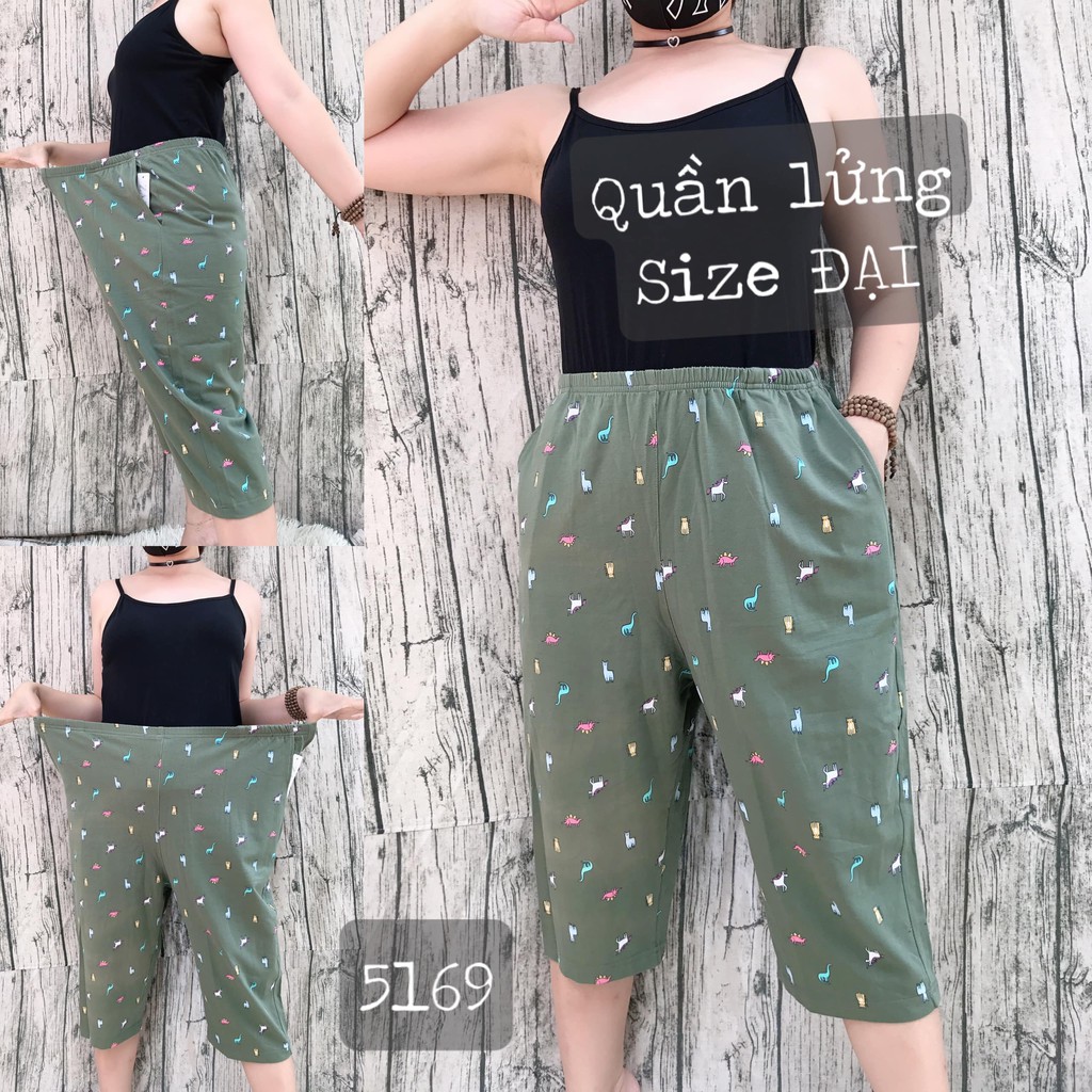 5168 - 5169 - 5171 {Combo 2c = 180k} Quần lửng BIG SIZE họa tiết quan-mac-nha