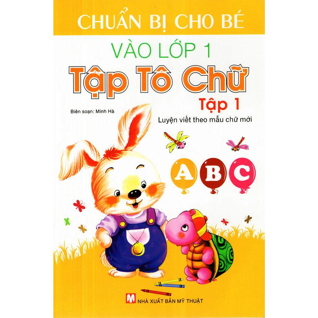 Sách Luyện Viết Theo Mẫu Chữ Mới - Tập Tô Chữ 1 (Tập 1)