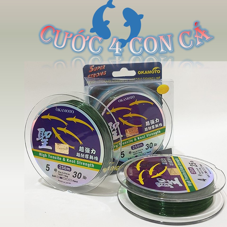 Cước 4 Con Cá OKAMOTO 250M Cao Cấp