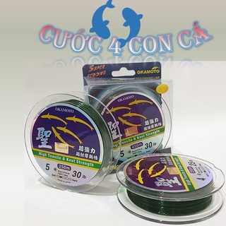 Cước 4 Con Cá OKAMOTO 250M Cao Cấp