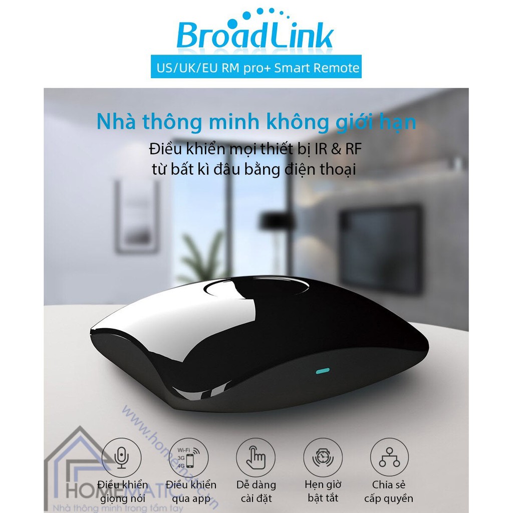 Trung tâm điều khiển nhà thông minh BROADLINK RM4-PRO [Giá tốt]