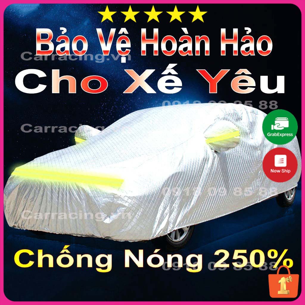 BẠT PHỦ Ô TÔ CARRACING VA04 BẠT PHỦ XE Ô TÔ 3 lớp cao cấp chống xước, nắng, chống cháy - 4 chỗ - 5 chỗ - 7 chỗ bán tải