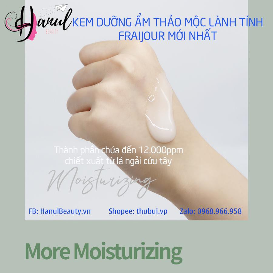 (Date 2024) Kem Dưỡng Ẩm FRAIJOUR Thảo Mộc Original Wormwood Calming Watery Cream