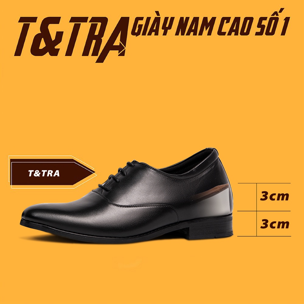 [ 6CM ] Giày Độn Nam T&amp;TRA S1008Đ