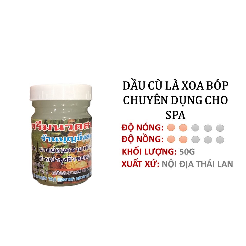 Dầu Cù Là Xoa Bóp Thư Giãn Chuyên Dụng Spa Thái Lan 50g