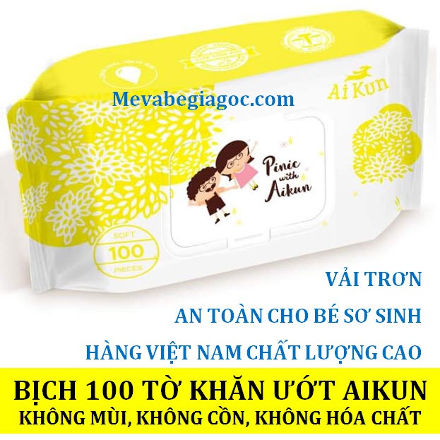 (Made in Việt Nam) Bịch 100 tờ Khăn ướt Aikun không mùi an toàn cho Bé Sơ Sinh