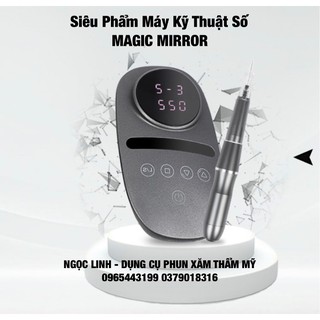 MAGIC MIRROR Máy Phun Xăm Kỹ Thuật Số Hairstroke Điêu Khắc Sợi  (Bảo Hành 3 - 6 Tháng)