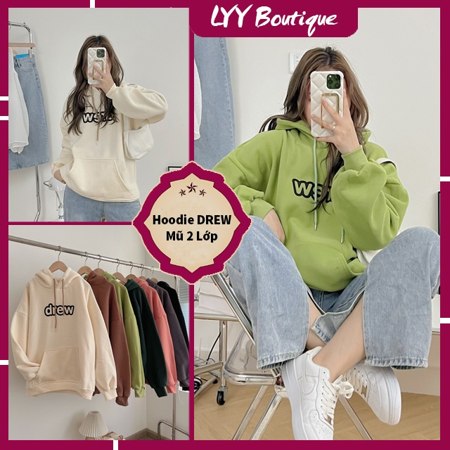 Áo HOODIE nỉ bông oversize in DREW, Áo khoác nỉ mũ 2 lớp hàng Quảng Châu 7 màu LYY BOUTIQUE