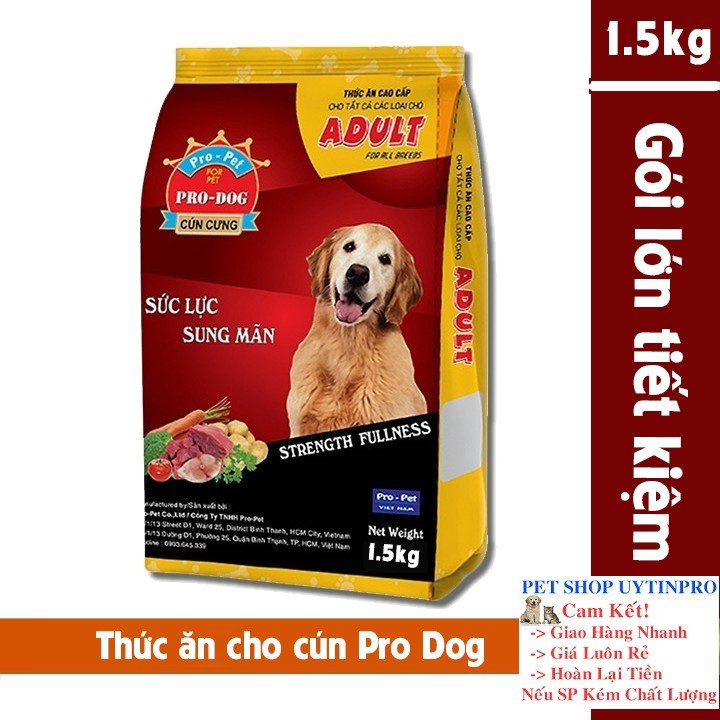 THỨC ĂN CHO CHÓ Pro-Dog Adult Dạng hạt Túi 1,5kg Xuất xứ Pro-Pet Việt Nam