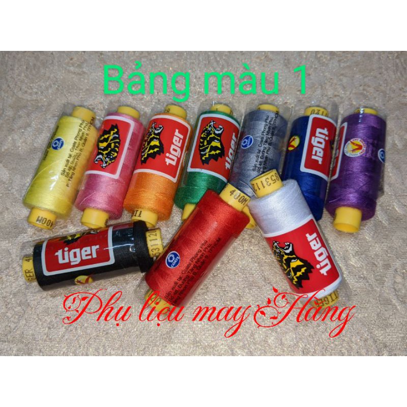 Chỉ may Tiger 400mét bảng màu 1 (còn tiếp)