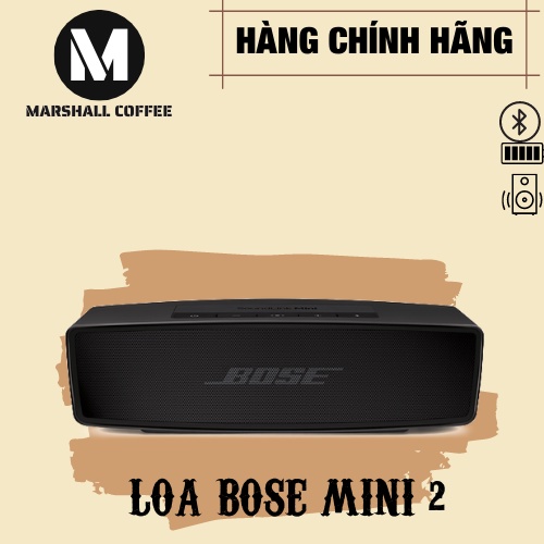 Loa Bluetooth Bose Soundlink Mini 2