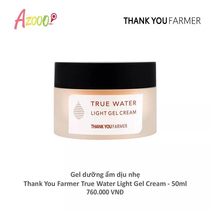 Gel dưỡng ẩm dịu nhẹ Thank You Farmer True Water Light Gel Cream - 50ml