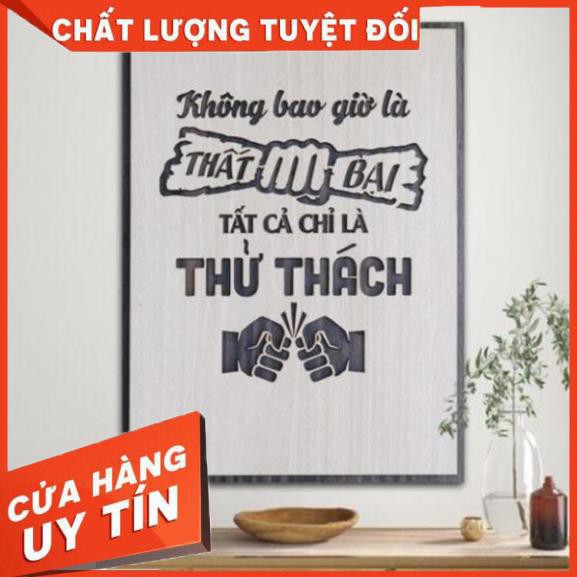 [Không bao giờ là thất bại, tất cả chỉ là thử thách] Tranh treo tường Gỗ trang trí phòng tạo động lực 20x27cm