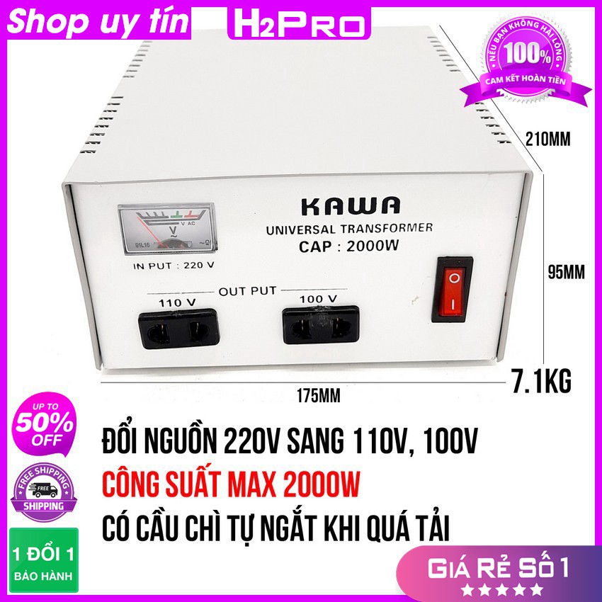 [RẺ VÔ ĐỊCH] Biến áp tự ngẫu Kawa 2000W H2Pro, bộ đổi nguồn 220v sang 110v, 100V 2000w chính hãng