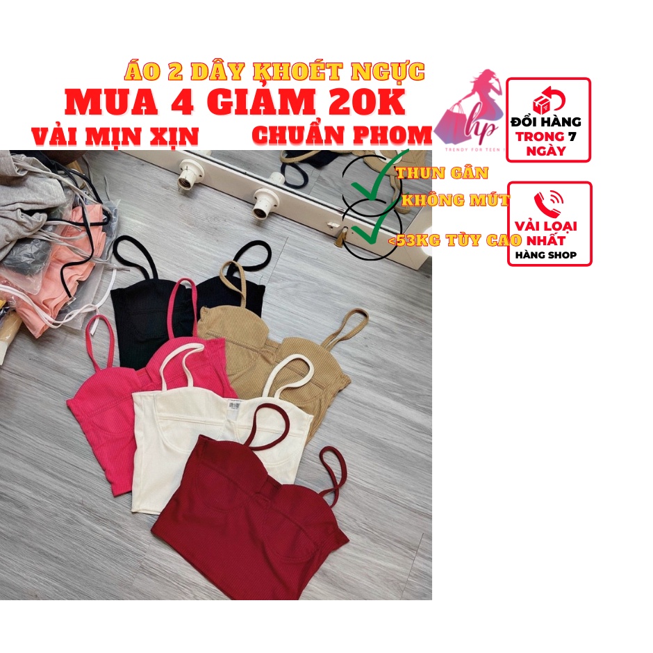 Áo 2 dây nữ khoét ngực không  có mút croptop đẹp ôm body thun gân màu trắng đen  cực dễ thương mẫu mới thời trang- A3..