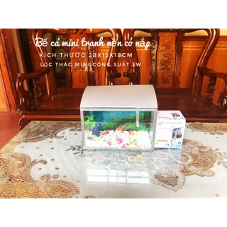 Bể cá mini 28x15x18 có nắp kèm lọc thác