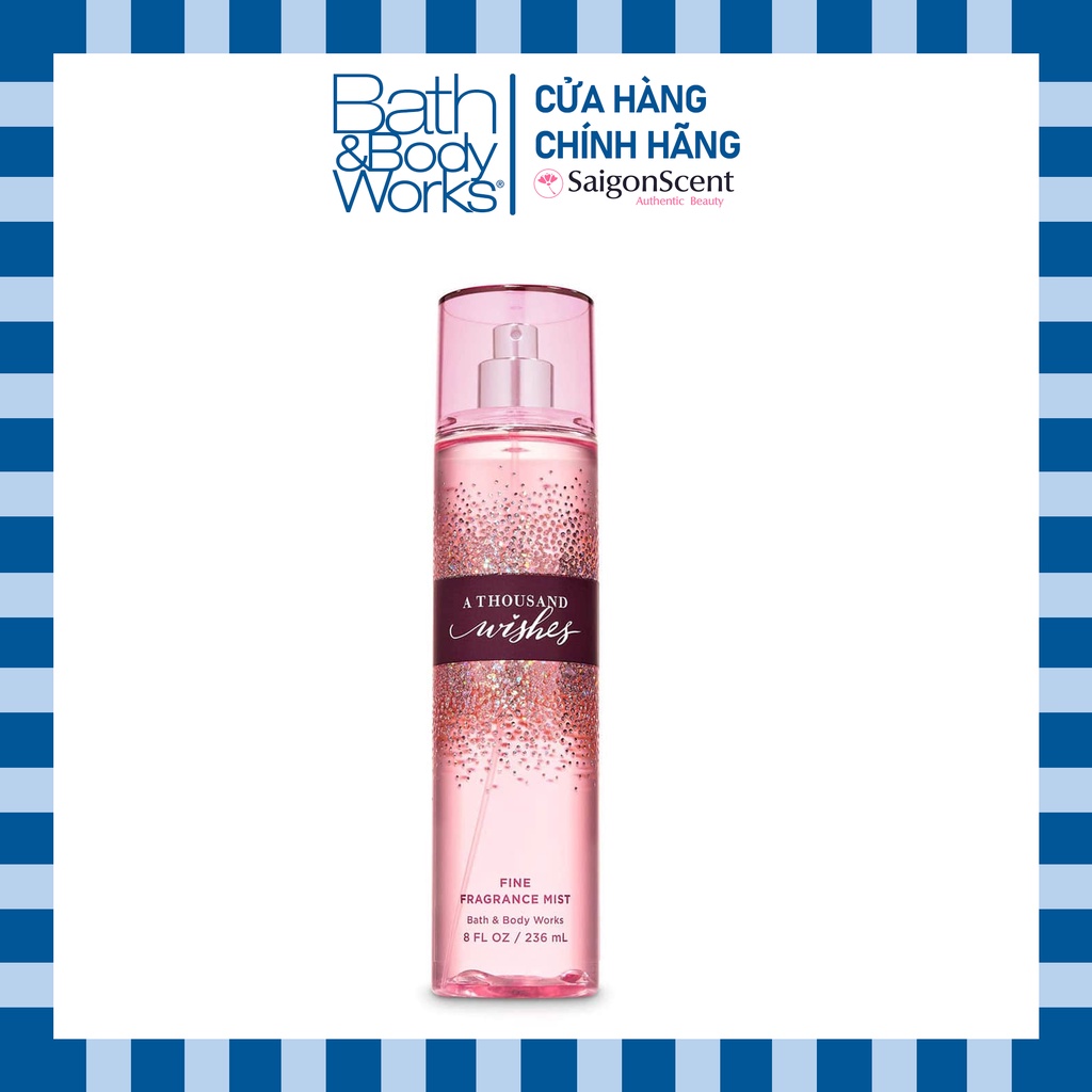 Xịt thơm toàn thân  Bath & Body Works / A Thousand Wishes / 236mL