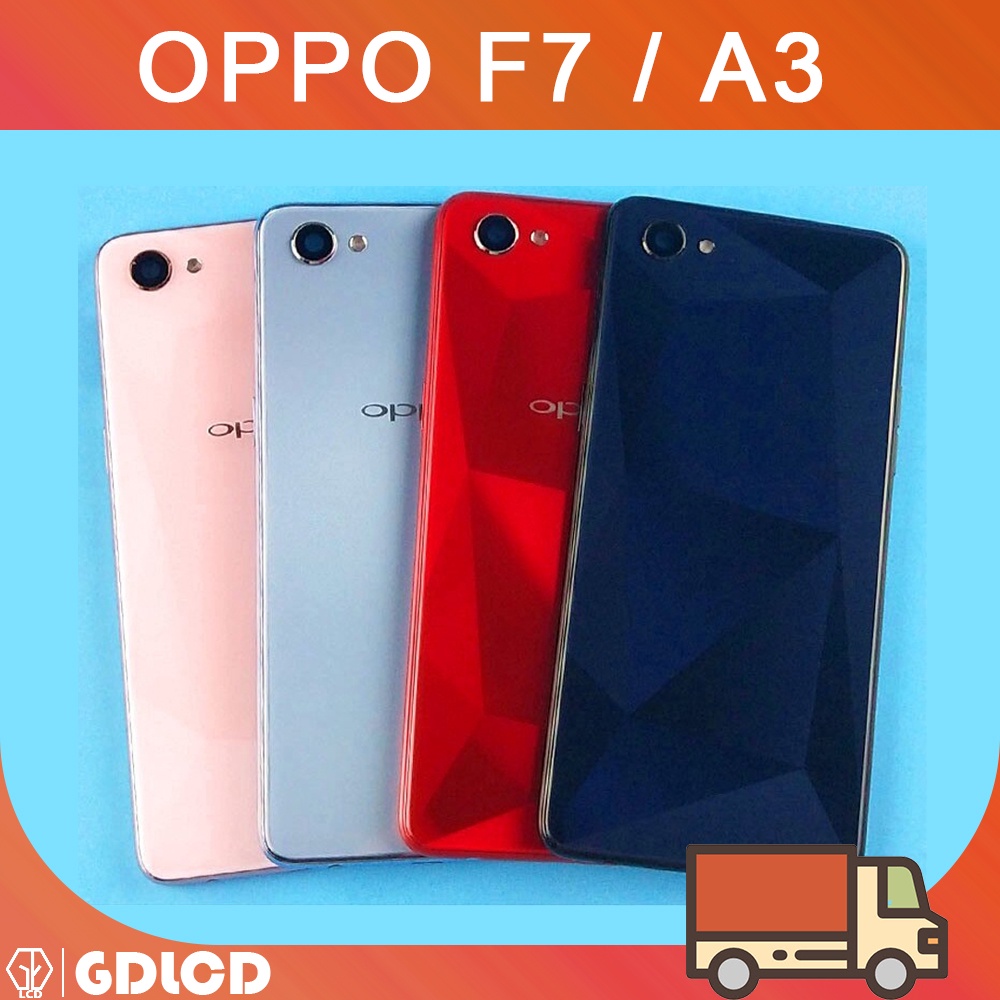 Nắp lưng Oppo F7/ A3  điện thoại chất lượng cao thay thế chuyên dụng cho