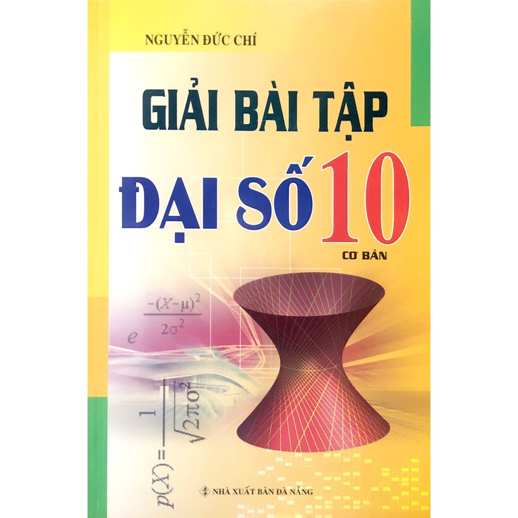 Sách - Giải Bài Tập Đại Số Lớp 10 - Cơ Bản