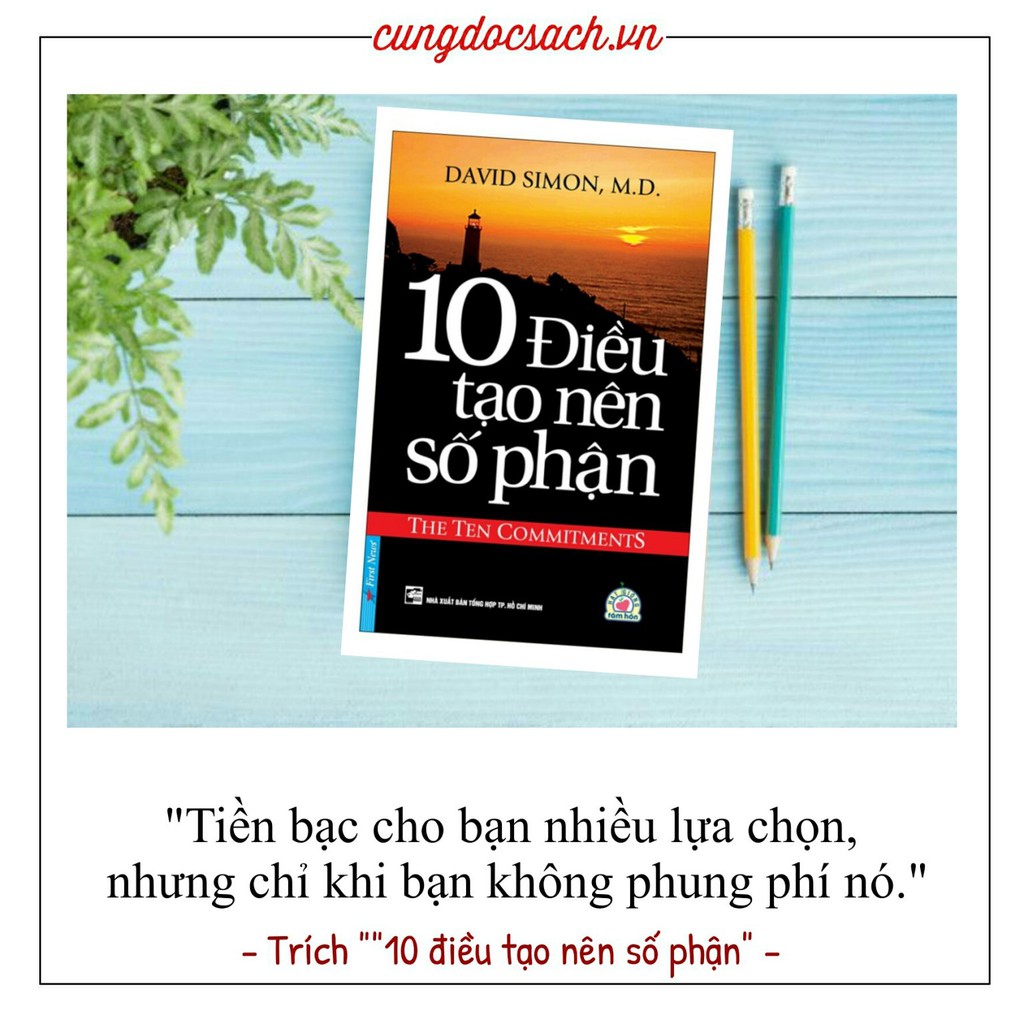 Sách - 10 Điều Tạo Nên Số Phận - First News