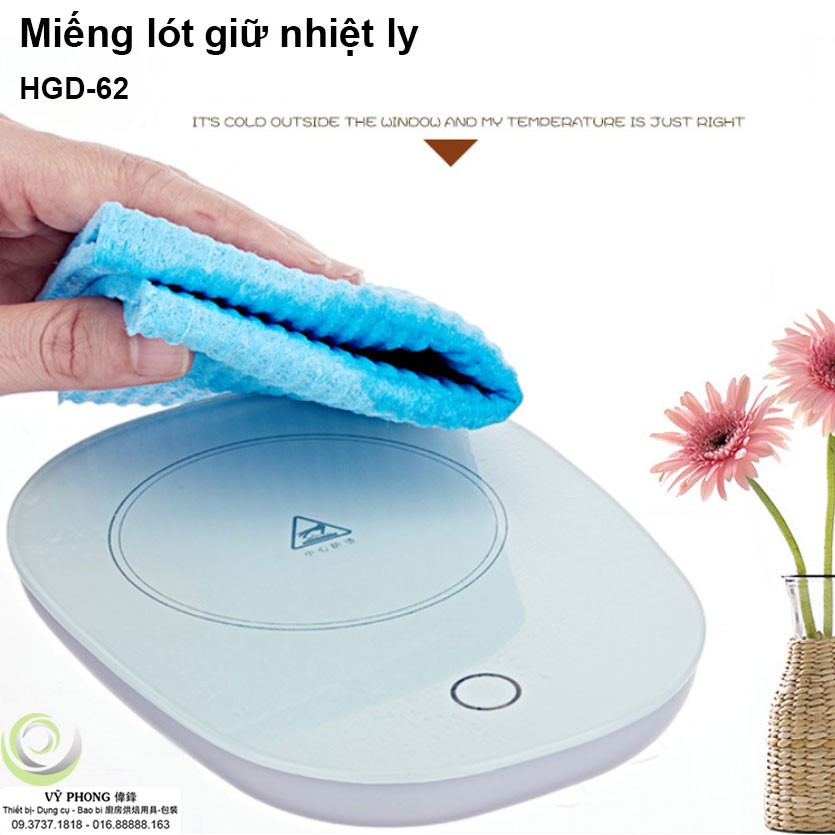 MIẾNG LÓT GIỮ NHIỆT LY HGD-61,62