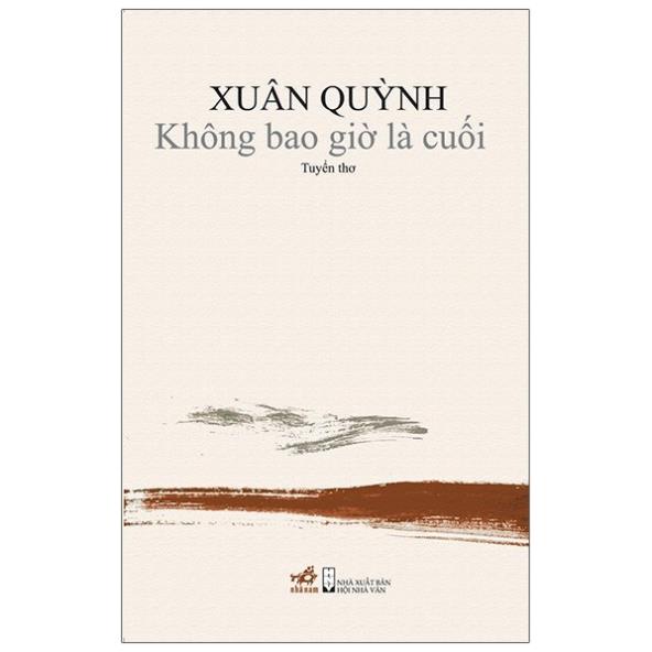 Sách - Không Bao Giờ Là Cuối - Nhã Nam