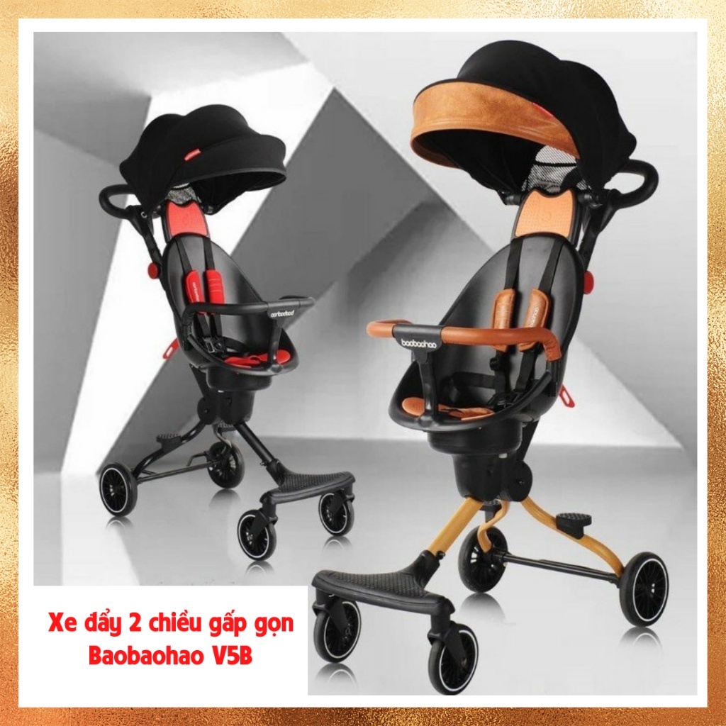 Xe đẩy dạo chơi gấp gọn xoay 2 chiều Baobaohao V3, V5B, V8 có thanh bảo vệ bé kín an toàn tuyệt đối