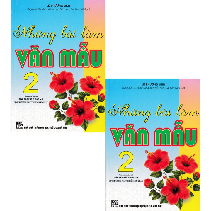 Sách - Những Bài Làm Văn Mẫu 2 (Theo Chương Trình Giáo Dục Phổ Thông Mới Định Hướng Phát Triển Năng Lực)