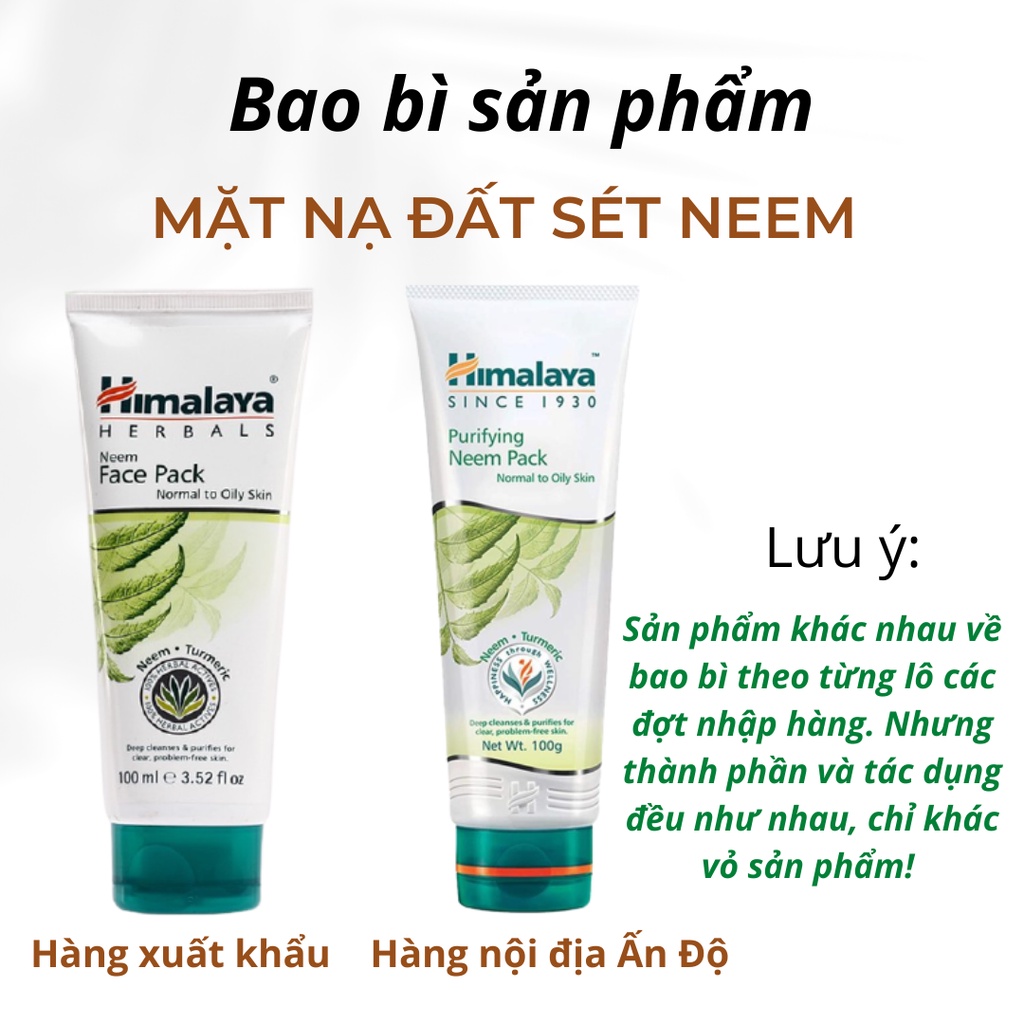 Mặt nạ đất sét kiềm dầu giảm mụn chăm sóc lỗ chân lông chiết xuất lá neem Himalaya Neem Face Pack 100ml