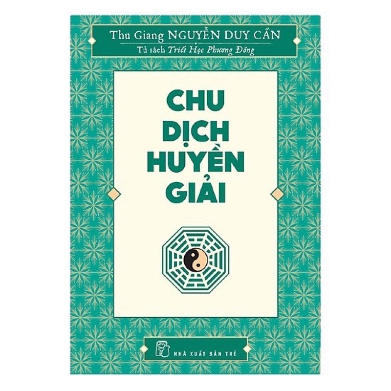 Sách - Chu Dịch Huyền Giải