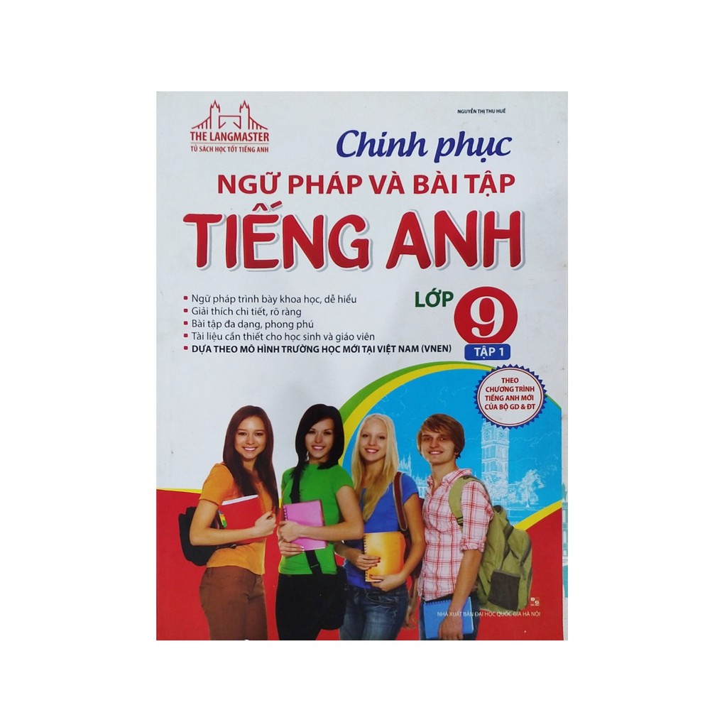 Sách - Chinh phục ngữ pháp và bài tập tiếng anh lớp 9 tập 1