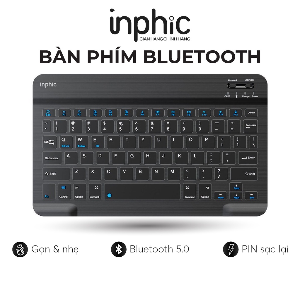 Bàn Phím Bluetooth INPHIC V750B Dùng Cho iOS Android Windows Kết Nối Được Với iPad - Chính Hãng