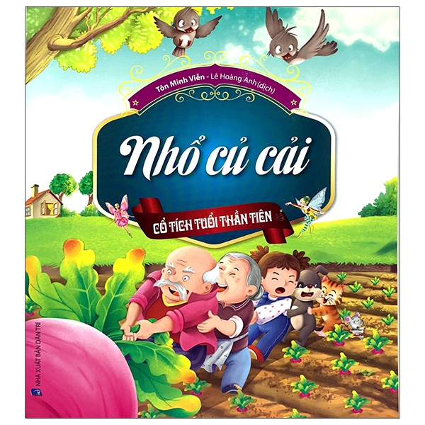Sách Cổ Tích Tuổi Thần Tiên - Nhổ Củ Cải