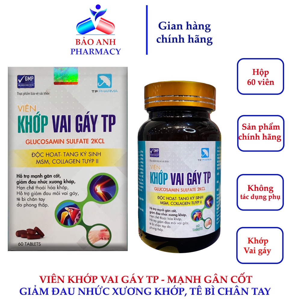 Viên KHỚP VAI GÁY TP – Glucosamin, độc hoạt ký sinh thang, hỗ trợ mạnh gân cốt, giảm đau nhức xương khớp - Hộp 60 viên