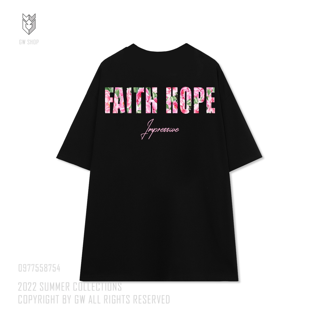 Áo thun nam nữ tay lỡ FAITH & HOPE in 2 mặt vải cotton cao cấp - GW Shop