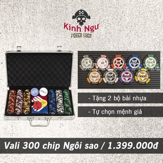 [CÓ BÀI NHỰA] Bộ vali 300 Chip poker có số Tự chọn mệnh giá phỉnh Poker NGÔI SAO đất nung lõi thép 14,5g Pocker