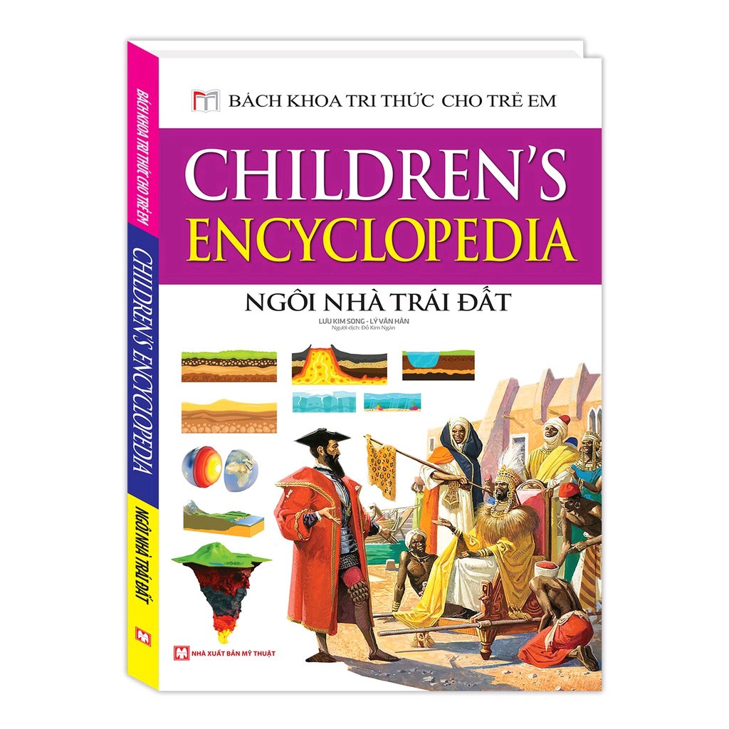 Sách Bách khoa tri thức cho trẻ em - Ngôi nhà Trái đất (bìa cứng)
