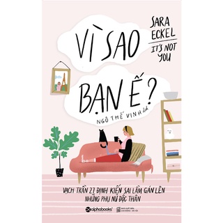 Sách - vì sao bạn ế? - sara eckel