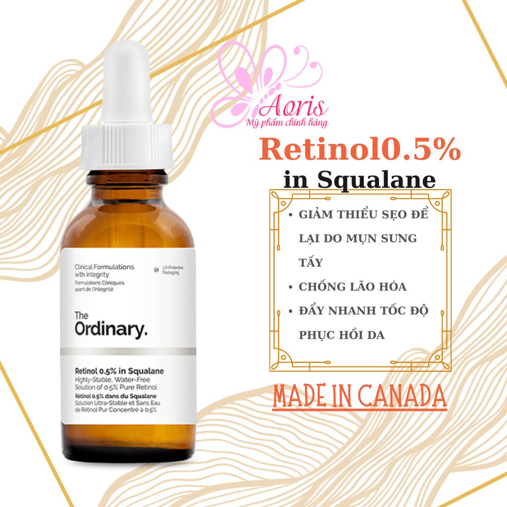 [CANADA- Full Bill] Tinh chất Retinol 0.5% in Squalane - The Ordinary
