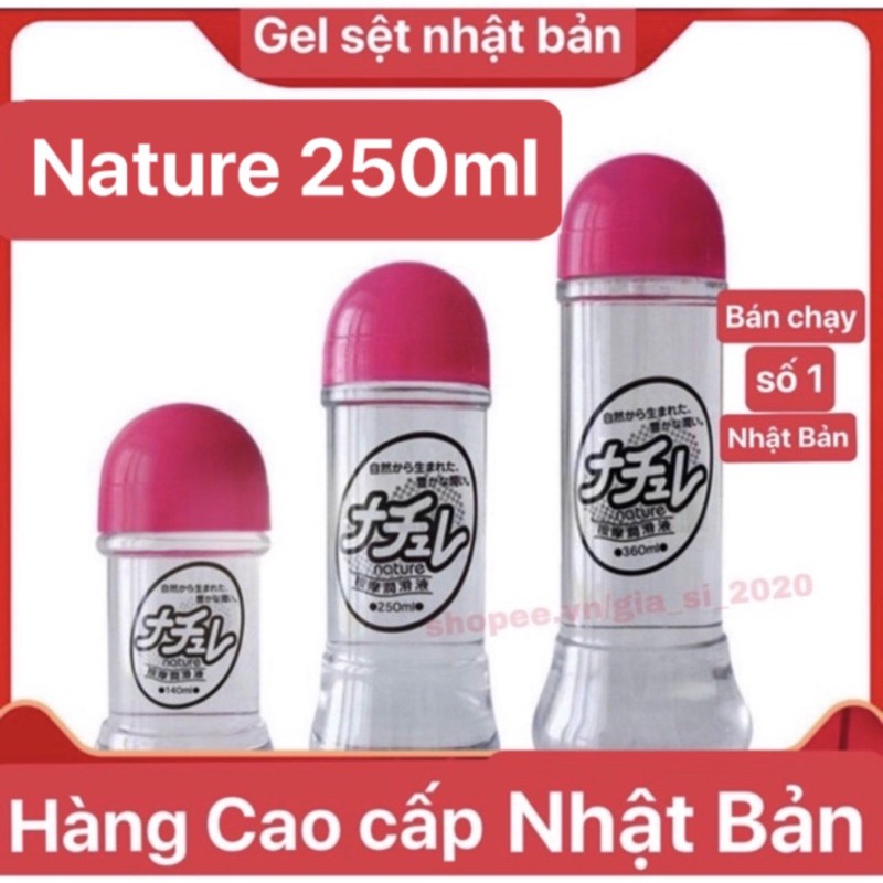 [Hàng Cao Cấp] Gel Bôi Trơn Nhật Bản 250ml Trong Suốt Đặc Sệt Nature