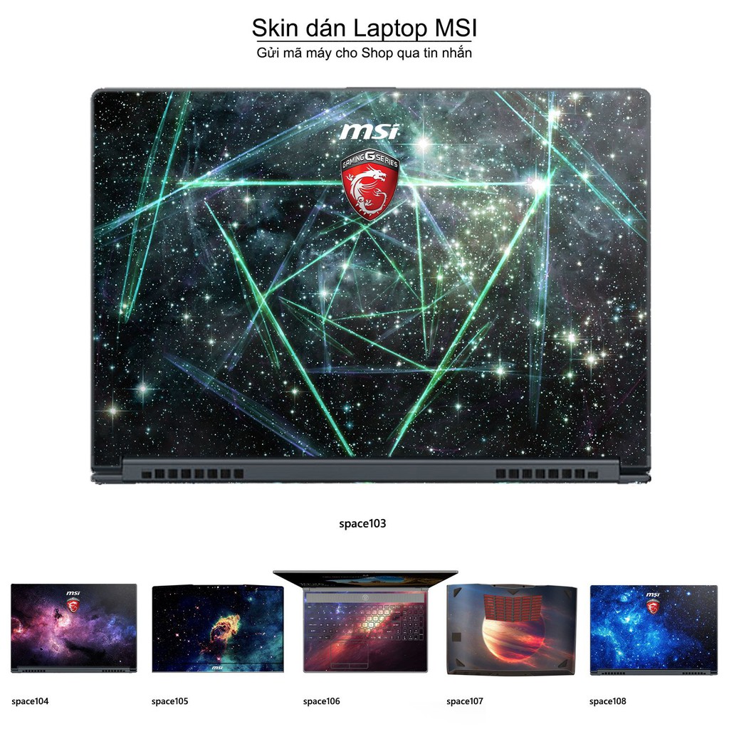 Skin dán Laptop MSI in hình không gian _nhiều mẫu 18 (inbox mã máy cho Shop)